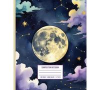 Midnight Moon Composition Notebook: Celestial Wide Ruled Journal with Elegant Moon & Stars Design for School, Writing or Gift | 100 pages 7,5x9,25 inch
