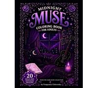 Midnight Muse Coloring Book for Adults: Cozy Gothic Witch Designs for Relaxation, Stress Relief, and Creative Escape: Relaxing Gothic Witch Coloring ... Detailed Designs (Dark Muse Collection)