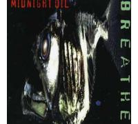 Midnight Oil - Breathe