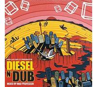 MIDNIGHT OIL / TRIBUTE - MIDNIGHT OIL / TRIBUTE - DIESEL 'N' DUB : DECLAN KELLY PRESENTS