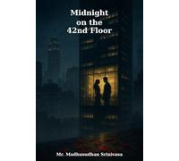 Midnight on the 42nd Floor: A Romantic Thriller Novel