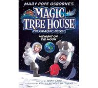 Midnight on the Moon Graphic Novel (Magic Tree House)