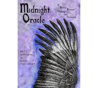 Midnight Oracle: A Bridge Between Waking & Dreaming