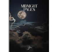 Midnight Pages: A Notebook for Late-Night Thoughts and Inspired Ideas: Capture Clarity in Chaos - 100 Lined Pages with a Clean, Elegant Interior (8.5 x 11 inches)