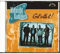 Midnight Ramblers - Get With It