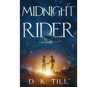 Midnight Rider: A Time Travel Thriller (Time Passengers)