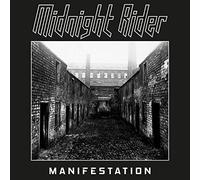 Midnight rider - Manifestation