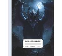 Midnight Ruins Dragon Notebook | College Ruled Notes | Epic Dark Fantasy Journal | Dragon Gift Book: Designed for creators drawn to shadow, myth, and mystery