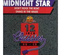 Midnight Star - Dont Rock the Boat/Snake in Th