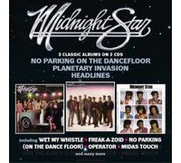Midnight Star No Parking On the Dancefloor/Planetary Invasion/Headlines (CD)