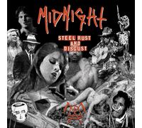 Midnight - Steel, Rust and Disgust