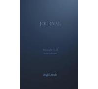 Midnight Still: A Joyful Minds Studio Collection Journal