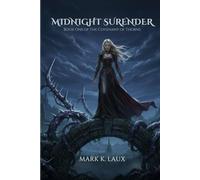 MIDNIGHT SURENDER: Book One of The Covenant of Thorns