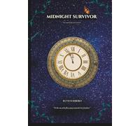 Midnight Survivor: The Monarch's Flight (Wizard's Blood Trilogy)