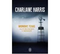 Midnight Texas (tome 3) - Nuits Blanches À Midnight (ebook)