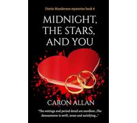 Midnight, The Stars, And You: Dottie Manderson mysteries: Book 8
