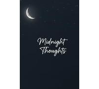 Midnight Thoughts: An Elegant 120-Page Black-Page Journal for Creative Writing & Sketching | Blank Black Pages • Ideal for Writers, Artists, Reflective Journaling & Creative Sketching