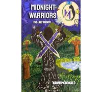 Midnight Warriors: The Last Breath