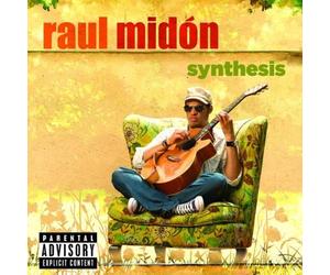 Midon, Raul - Synthesis by Midon, Raul (2010) Audio CD