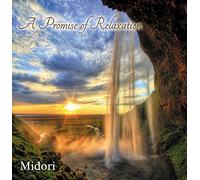Midori - A Promise of Relaxation