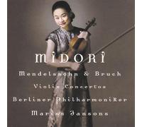 Midori - Bruch & Mendelssohn Violin Concertos