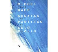 Midori plays Bach: Sonatas and Partitas for Solo Violin [2 DVDs] [DVD]