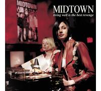 Midtown - Living Well is The Best. [Import]