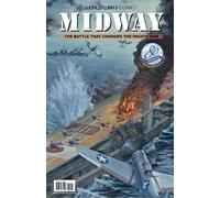 Midway: The Battle That Changed the Pacific War