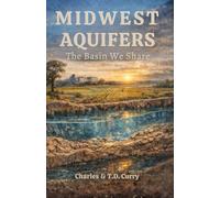 Midwest Aquifers: The Basin We Share (Sovereign Liberty)