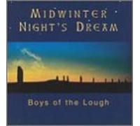 Midwinter Night's by Boys of the Lough (1996-08-14)