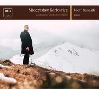 Mieczyslaw Karl Mieczyslaw Karlowicz: Complete Works for (CD) (Importación USA)