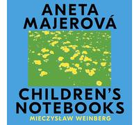 Mieczyslaw Weinberg : Children's Notebooks. Majerova.