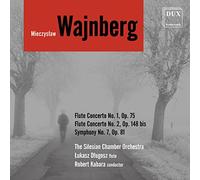 Mieczyslaw Weinberg : Concertos pour flûte - Symphonie n° 7. Dlugosz, Kabara.