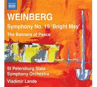 Mieczyslaw Weinberg – Sinfonía n.º 19 – NAXOS