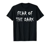 Miedo a la Oscuridad Camiseta
