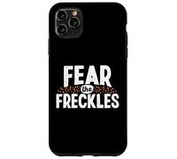 Miedo a las pecas para una pelirroja Carcasa para iPhone 11 Pro Max