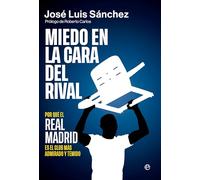 Miedo en la cara del rival: Por qué el Real Madrid es el club más admirado y temido (DEPORTES)
