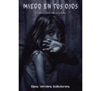 Miedo En Tus Ojos