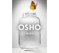 Miedo: entender y aceptar las inseguridades de la vida