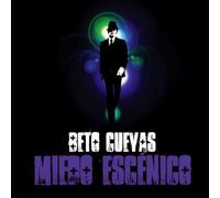 Miedo Escenico by Beto Cuevas (2008-09-30)