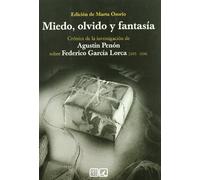 MIEDO,OLVIDO Y FANTASIA-NUEVA EDICION (SIN COLECCION)