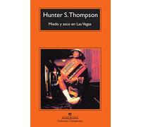 Miedo y asco en Las Vegas: Un viaje salvaje al corazón del Sueño Americano: 322 (Compactos)