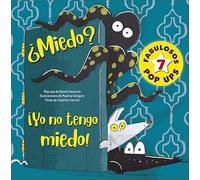 ¿miedo? ¡yo No Tengo Miedo!: 7 Pop-ups