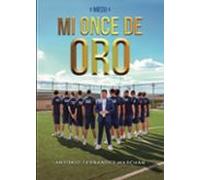 Miedu. Mi Once De Oro (ebook)