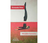 Miembro fantasma: 385 (Voces / Literatura)
