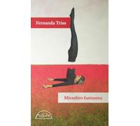 Miembro fantasma: 385 (Voces / Literatura)