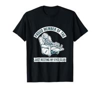 Miembro Orgulloso de The Just Resting My Eyes Club Skeleton Nap Camiseta