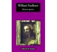 Mientras agonizo | William Faulkner, Jesús Zulaika