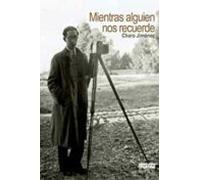Mientras Alguien Nos Recuerde