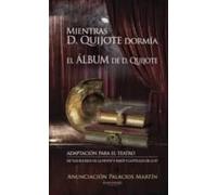 Mientras Don Quijote Dormía (ebook)